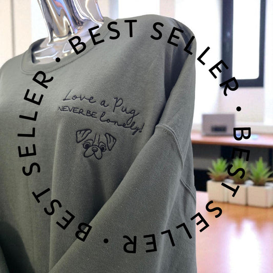 Love a Pug, Never Be Lonely Sweatshirt, Dog Lover Gift, Pug Lovers, Pawprint Sleeve, High Quality Sweatshirt